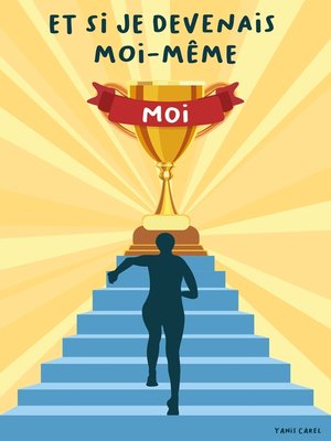 cover image of ET SI JE DEVENAIS MOI-MÊME
